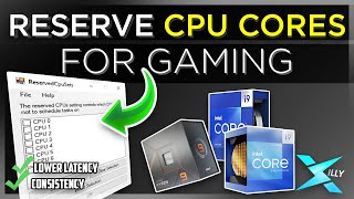 RESERVE YOUR PROCESSOR CORES ONLY FOR GAMING [upl. by Omero883]