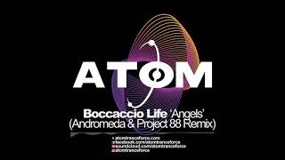 Boccaccio Life  Angels Andromeda amp Project 88 Remix 2021 Atom Trance Force  Hard Trance Anthems [upl. by Mclaughlin832]