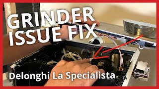 Grinder Fix For Your Delonghi La Specialista [upl. by Charbonneau]