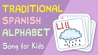 ¡El alfabeto  Traditional Spanish Alphabet Song [upl. by Norted]