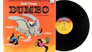 Walt Disneys Dumbo  The Story and Songs [upl. by Haropizt]