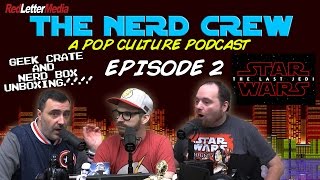 The Nerd Crew Episode 2 [upl. by Ynnaj265]