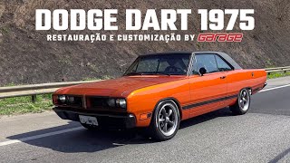 Dodge Dart 1975  Restauração e Customização by Garage [upl. by Laureen998]