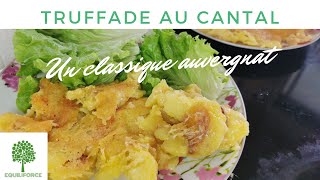 TRUFFADE au CANTAL  recette auvergnate maison  LUNDI VERT n°114 [upl. by Adnohsed636]