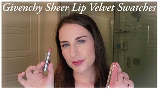 GIVENCHY SHEER LIP VELVET  REVIEW AND SWATCHES [upl. by Aneertak]