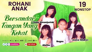 Gaby Simanjuntak DKK  Bersandar Tangan Yang Kekal Official Music Video  Nonstop Rohani AnakAnak [upl. by Froehlich]