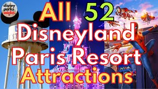 All 52 Disneyland Paris Resort Attractions  2023 [upl. by Anelyak23]