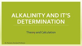 Alkalinity and its Determination  Theory [upl. by Florinda]