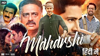 Maharshi Full Movie In Hindi Dubbed  Mahesh Babu  Pooja Hegde  Allari  Review amp Facts HD [upl. by Sirref]