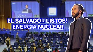 ⚛️💥 El Salvador Apuesta Fuerte por la Energía Nuclear ¡Revolución Energética en Camino 🚀🌍 [upl. by Wiersma723]