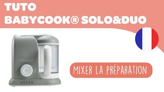 BEABA  Mode demploi  Mixer la préparation avec les Babycook® Solo amp Duo [upl. by Columbus]