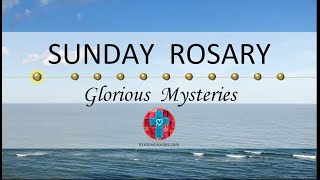 Sunday Rosary • Glorious Mysteries of the Rosary ❤️ Ocean View [upl. by Airetahs]