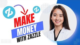 How to make money with Zazzle  Zazzle Print on demand Tutorial Best Method [upl. by Lowell667]