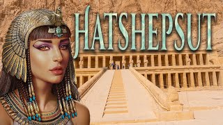 The Greatest Female Pharaoh  History of Hatshepsut  Ancient Egypt Documentary [upl. by Snehpets]