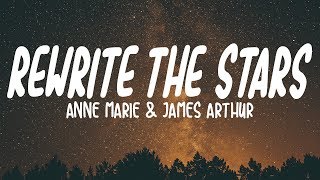 AnneMarie amp James Arthur  Rewrite The Stars Lyrics [upl. by Keverne956]