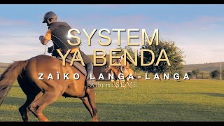 Zaïko Langa Langa  SYSTEME YA BENDA Mbuela Lodge Clip officiel  2ème Version [upl. by Asenaj]