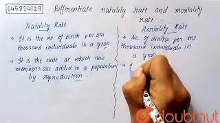 Differentiate natality rate and mortality rate  CLASS 12  REPRODUCTIVE HEALTH  BIOLOGY  Dou [upl. by Lefty]