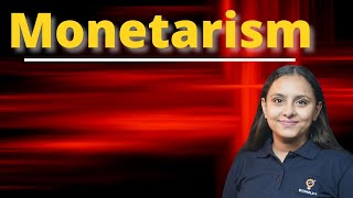 What Is Monetarism  Monetary Economics  Macroeconomics  Ecoholics [upl. by Igic]