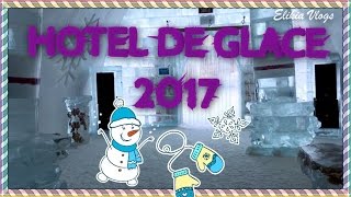 Visite à lhôtel de glace de Québec 2017 [upl. by Dorita]