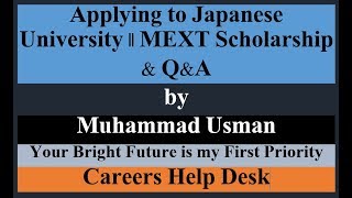 MEXT Scholarship Explained  MEXT Requirements amp QampA by Muhammad Usman [upl. by Judah715]