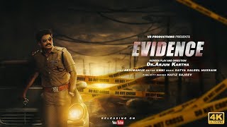 Evidence Malayalam Short Movie  4K [upl. by Armmat]