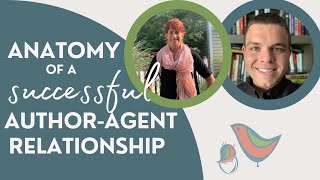 Anatomy of a Successful AuthorAgent Relationship [upl. by Cleve]