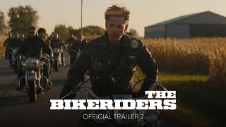 THE BIKERIDERS  Official Trailer 2 HD  Only In Theaters June 21 [upl. by Eelirem]