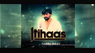 itihaas  babbu maan full song released [upl. by Aizatsana585]