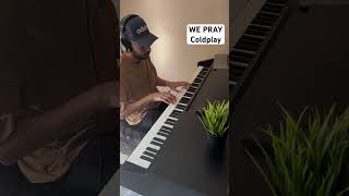 WE PRAY  Coldplay piano music coldplay [upl. by Kabab]