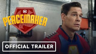 Peacemaker  Official Trailer  DC FanDome 2021 [upl. by Ardnuhs108]