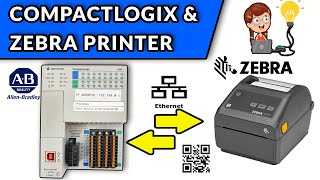 🔵✅COMUNICAR PLC COMPACTLOGIX CON IMPRESORA ZEBRA [upl. by Clawson]