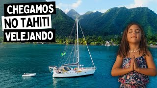 VELEJAMOS até o TAHITI Muitas emoções [upl. by Macknair720]