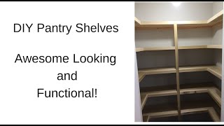 DIY Shelves for a Pantry [upl. by Aeslehc]