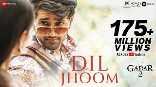 Dil Jhoom  Gadar 2  Arijit Singh  Sunny Deol Utkarsh Sharma Simratt K  Mithoon Sayeed Quadri [upl. by Ybrek911]