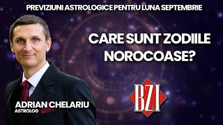 Horoscopul lunii septembrie previziuni complete realizate de astrologul Adrian Chelariu la BZI LIVE [upl. by Ashwin]