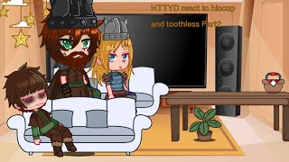 past HTTYD react to Hiccup and stoick and AstridToothlessNONE OF THESES VIDEOS ARE MINE [upl. by Annahsed]