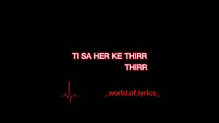 ALGENA  SA HER KE THIRR  lyrics [upl. by Prud]