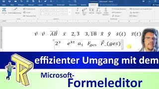 Effizienter Umgang mit dem Microsoft Formeleditor [upl. by Gnad]