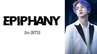 Epiphany  JinBTS English Demo Version Lyrics [upl. by Yruam]