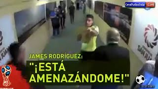 EL DÍA QUE JAMES RODRÍGUEZ SE ENFRENTÓ A LOS ARBITROS EN UN PARTIDO CONTRA ARGENTINA [upl. by Ainedrag32]