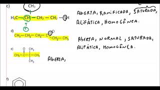 Classifique a cadeia carbônica dos compostos abaixo [upl. by Garlen]