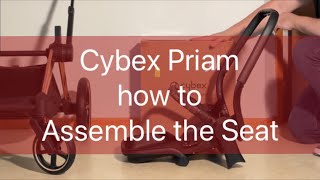 Cybex Priam Seat Assembly [upl. by Calysta]