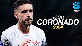 Igor Coronado 2024 ► Corinthians  Amazing Skills Assists amp Goals  HD [upl. by Rubenstein]