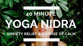 Yoga Nidra with Rain Sounds for Anxiety  40 Minutes [upl. by Turtle967]