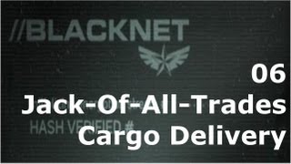 Prototype 2 BLACKNET 06 JackOfAllTrades  Cargo Delivery 18A [upl. by Yuji]