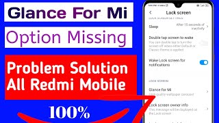 Glance For Mi Option Missing Problem in Redmi Mobile  Wallpaper Carousel Missing Problem in Redmi [upl. by Hamid]