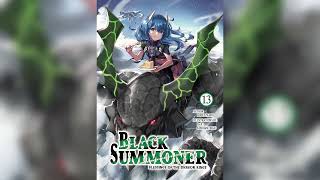 BLACK SUMMONER Volume 13 Light Novel Audiobook [upl. by Chastity439]