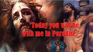 The Controversy of Paradise Understanding Jesus’ Words to the Thief paradise heaven hell [upl. by Ecinna14]