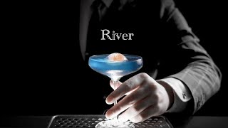 【Signature Cocktail】湛藍 × 川流 × 和菓子｜River [upl. by Naimaj]