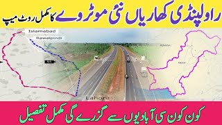 Rawalpindi Kharian Motorway Latest MapKharian Rawalpindi Motorway New Update [upl. by Rann794]